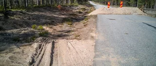 "Jag överväger att gräva av vägen"