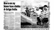 3 juli förra året publicerade UNT ett reportage om leversjuke Felix Höglund.