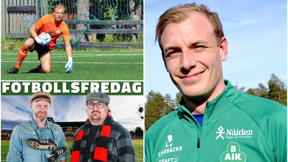 Veckans gäst i podcasten Fotbollsfredag är Simon Lundberg, målvakten i Bergnäsets AIK.