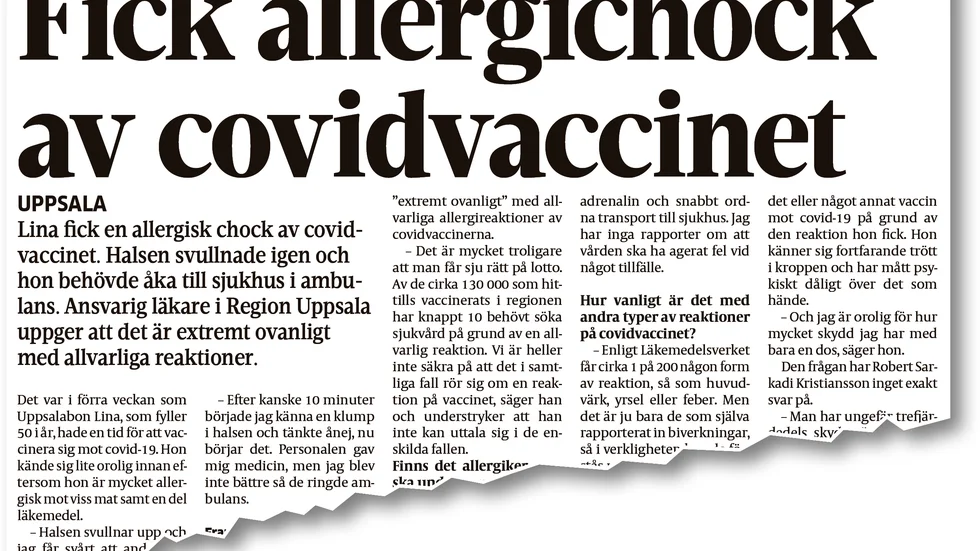 Artikeln i UNT om allergichock efter vaccering riskerar  att kraftfullt späda på vaccinmotståndet, skriver Jan Fagius.