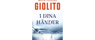 I dina händer av Malin Persson Giolito