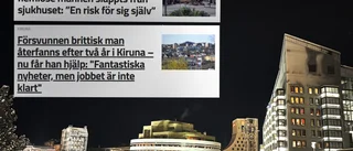 Var försvunnen i två år och dök upp i Kiruna – nu finns det nya besked om engelsmannen