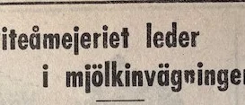 Ur PT:s arkiv: 12 981 101 kg mjölk på Piteåmejeriet