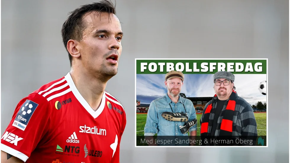 Veckans gäst i podcasten Fotbollsfredag är IFK Luleås Patrik Pettersen.