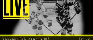 LIVE: Fortsätter Skellefteå AIK:s segersvit? • Följ hemmamötet mot Timrå här