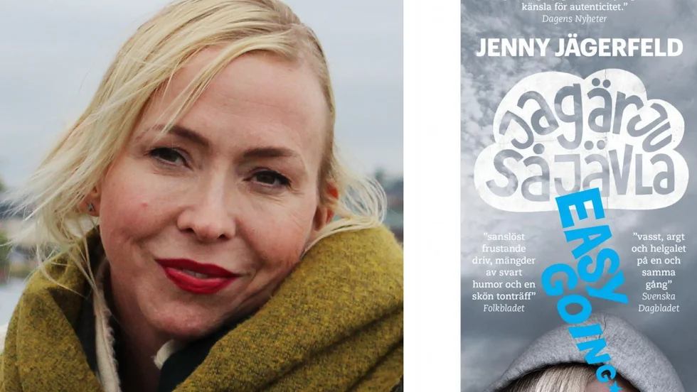 Jenny Jägerfeld från Skärblacka har skrivit "Jag är ju så jävla easy going". Nu ska boken bli film. 