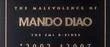 Imponerande b-sidor av Mando Diao
