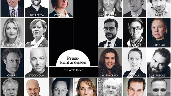 Kulturpolitik. På dessa 23 platser i Sverige, inklusive i Luleå, hålls samma scenperformance "Presskonferensen" som bygger på Harold Pinters pjäs nu på lördag.