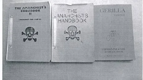 Anarkistens kokbok, Anarkistens handbok samt Gerillahandbok, är böcker som mannen hade hemma.