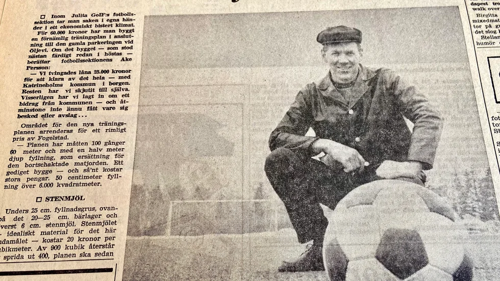 17 mars 1972. Julita Öis har investerat 60.000 kronor i ny träningsplan vid Öljevi. Ett gediget bygge – och sån't kostar stora pengar, berättar fotbollssektionens Åke Persson.