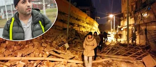 Nyköpingsbon Sebahattin, 37, har föräldrarna i jordbävningens kaos