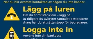 Lurades på flera hundra tusen – ny bedragare erbjöd hjälp