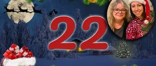Dan före dan, före dopparedan 🎄 Anna och Jessicas julkalender – öppna lucka 22 här!