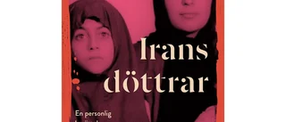 Irans döttrar : En personlig berättelse om kampen för frihet i Iran 