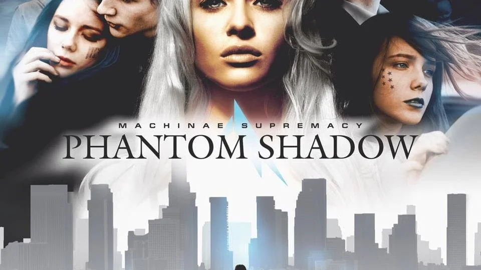 Phantom Shadow.