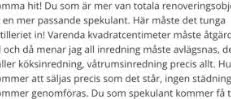 "Det är i extremt dåligt skick"