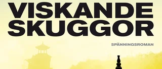 ”Viskande skuggor” bjuder på kärlek, feel good och spänning