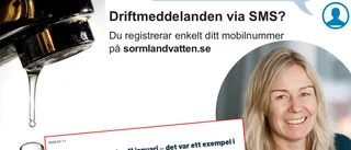 Sörmland vattens informationsmiss: Kunderna trodde vattnet skulle stängas av: "Var bara ett exempel"