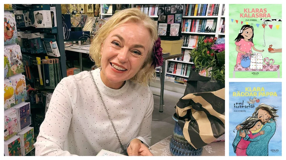 Eva Edberg har skrivit och illustrerat fyra barnböcker om Klara som är familjehemsplacerad. "Jag tyckte det var viktigt att barnen skulle få boken om Klara för det fanns ingen litteratur om det här med familjehemsbarn där författaren hade egen erfarenhet", säger Eva. 