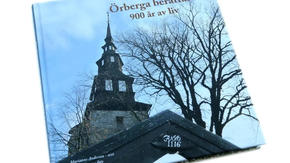 Örberga. En ny bok skildrar 900 års historia och skapar en stämning av tider som flyter samman, då och nu som hör ihop.