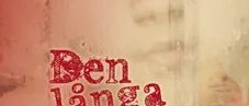 Långa dagars färd mot en återvändsgränd