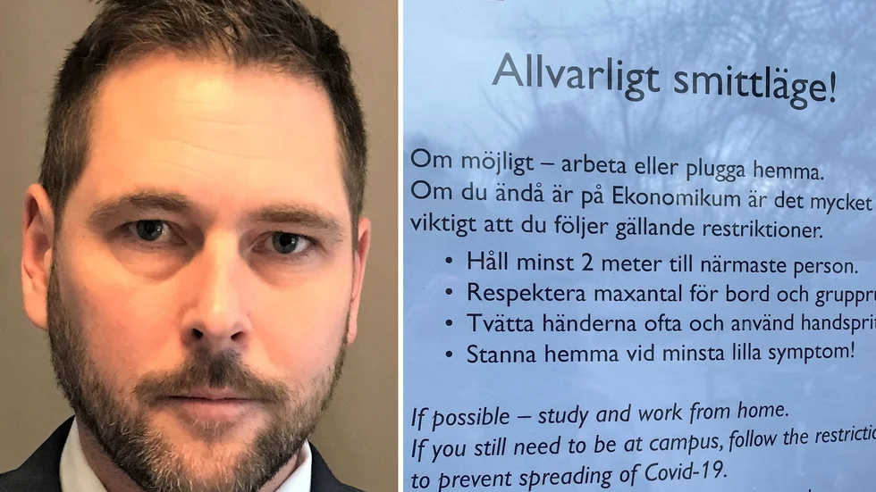 Jan Stangebye, försvarsdirektör vid länsstyrelsen, oroas över den sydafrikanska virusvariantens framfart i Uppsala. Anslaget t h sitter vid en entré på Ekonomikum. 