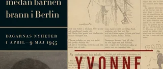 Yvonne Hirdman berättar historien om andra världskriget – via en svensk tidning
