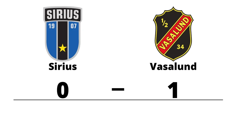 IK Sirius FK förlorade mot Vasalunds IF