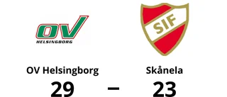 OV Helsingborg för tuffa för Skånela – förlust med 23-29