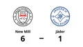 Jäder utklassat av New Mill borta – med 1-6