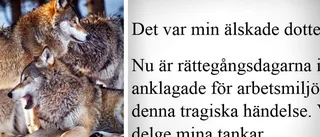 "Min dotter hade varit i livet"