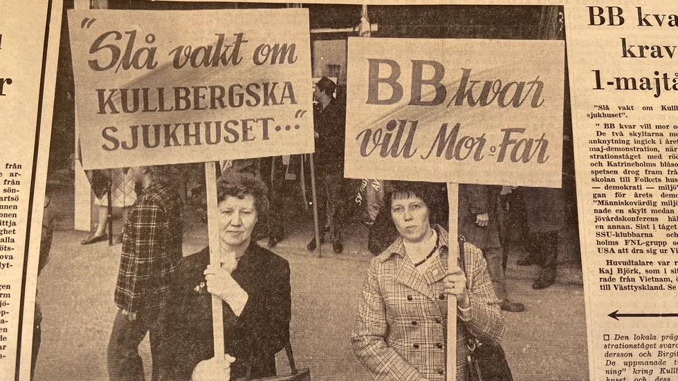 Ur Kuriren 2 maj 1972. Den lokala prägeln i demonstrationståget svarade Vivan Andersson och Birgitta Wall för. De uppmanade till "vakthållning" kring Kullbergska sjukhuset och dess BB-avdelning. 