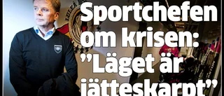Luleås Hockeys sportchef: "Läget är jätteskarpt"