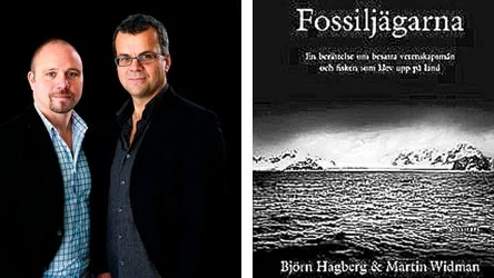 Författarna till boken Fossiljägarna, Björn Hagberg och Martin Widman.