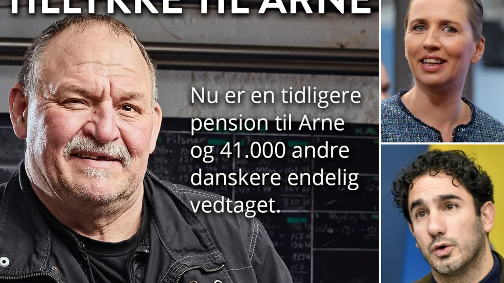 Nu förverkligar Mette Frederiksen och Socialdemokratiet sitt vallöfte till Arne Hjul. Och i Sverige låter sig socialförsäkringsminister Ardalan Shekarabi inspireras.
