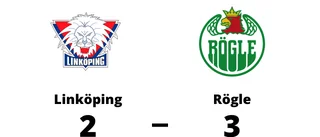 Förlängningsavgörande när Linköping föll mot Rögle