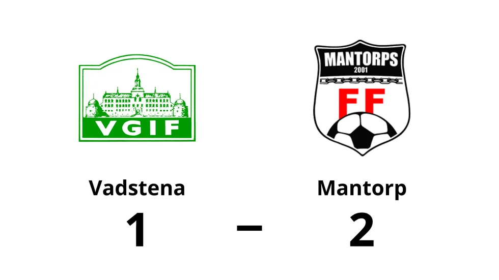 Vadstena GIF förlorade mot Mantorps FF