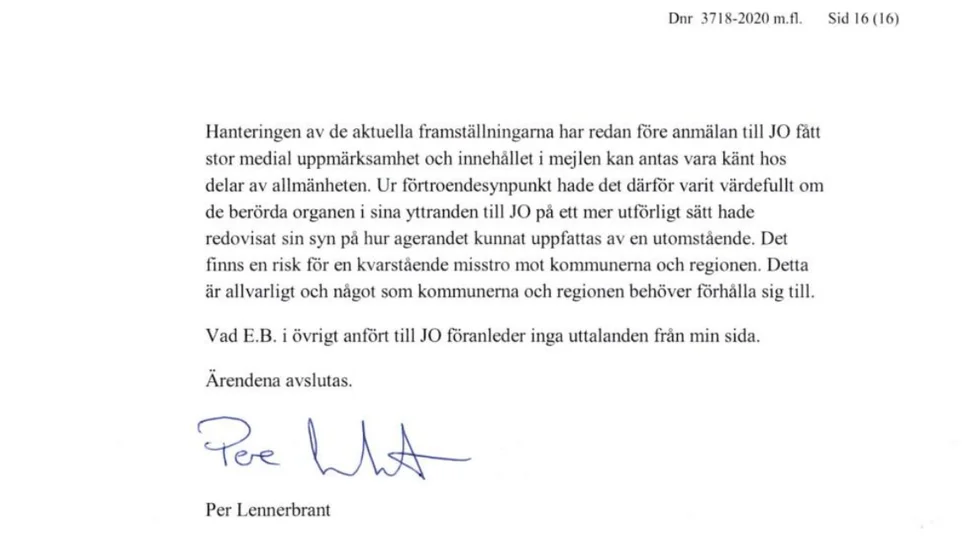 Justitieombudsmannens uttalade oro tål att tas på största möjliga allvar. Att agera klokt och genomtänkt även under hård press är svårt, men ytterst värdefullt.
