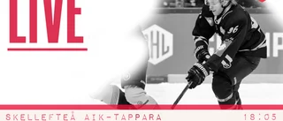 LIVE: Skellefteå AIK måste vinna – följ jakten på tre poäng mot Tappara