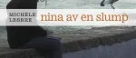 En ensam och udda flicka