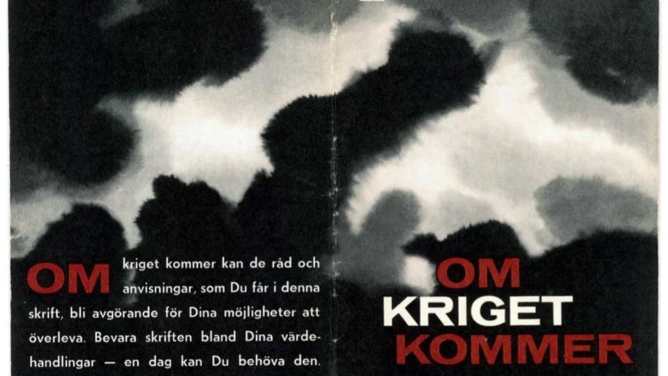 Broschyren "Om kriget kommer" skrämde många när den landade i de svenska folkhemmets brevlådor.