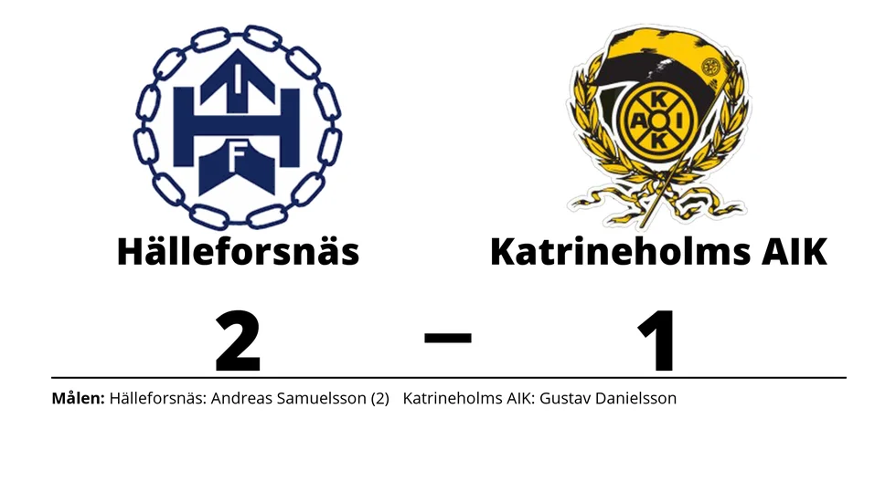 Hälleforsnäs IF vann mot Katrineholms AIK