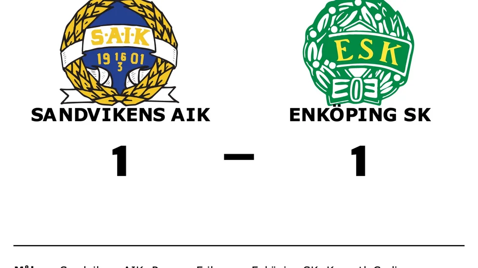 Sandvikens AIK FK spelade lika mot Enköpings SK FK