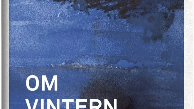 Vinter. Knausgårds andra bok till ofödda/nyfödda dottern.